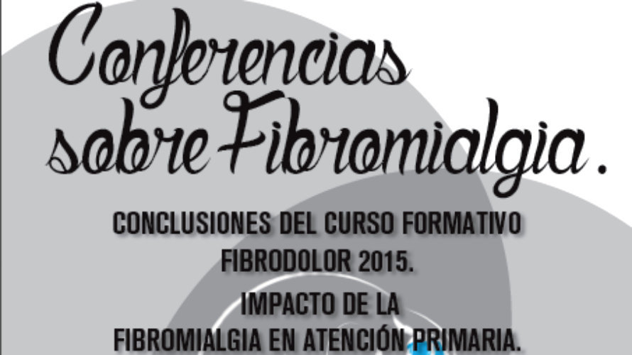 Cartel de las conferencias sobre Fibromialgia.