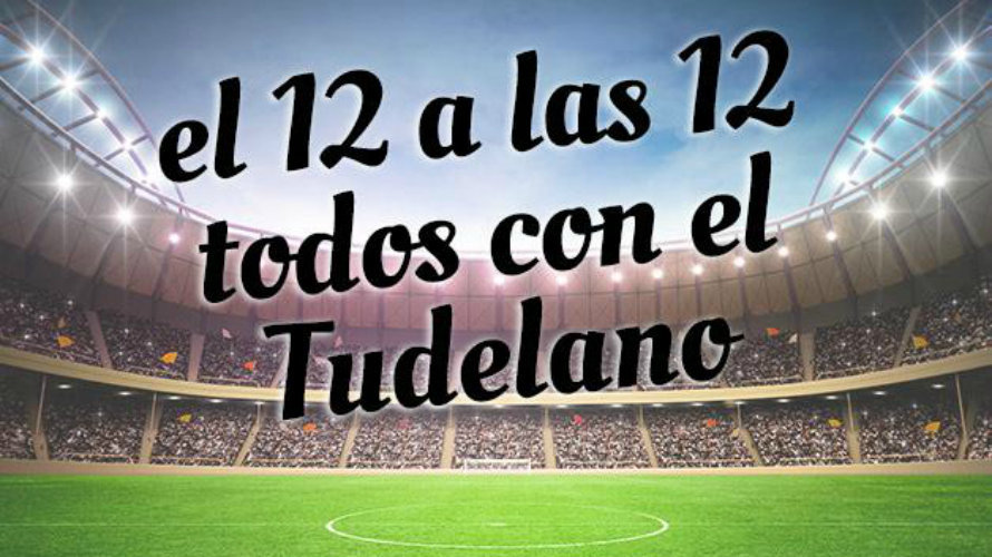 Foto de la campaña de apoyo al Tudelano en la Copa del Rey.
