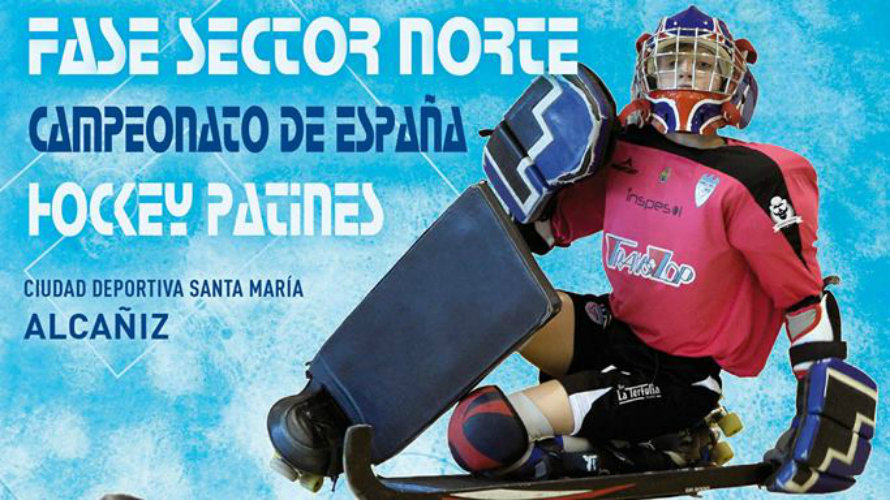 Cartel de la fase de sector de hockey patines en Alcañiz.