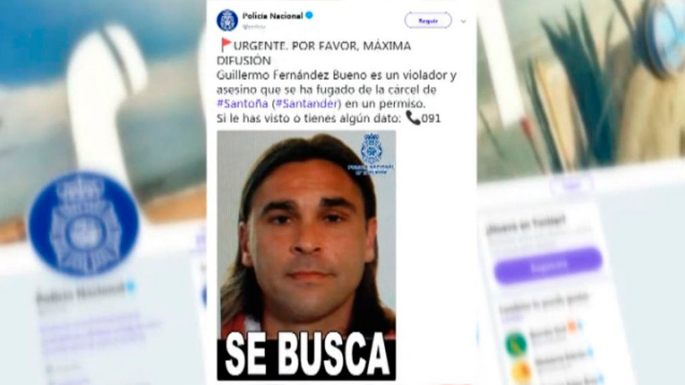La Policía Nacional busca al violador y asesino Guillermo Fernández Bueno fugado de una cárcel de Cantabria POLICÍA NACIONAL