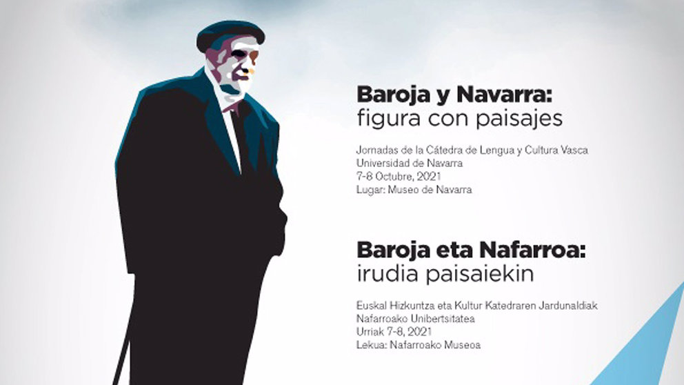 Cartel del ciclo sobre Pío Baroja organizado por la Cátedra de Lengua y Cultura Vasca de la Universidad de Navarra. GOBIERNO DE NAVARRA